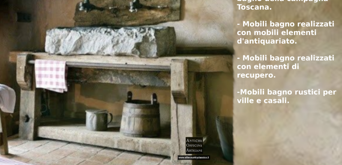 Mobili bagno rustici