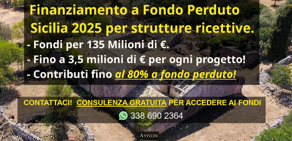 Sicilia finanziamento a fondo perduto per strutture ricettive fondi per 135 milioni